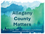 Image of Allegany County Matters